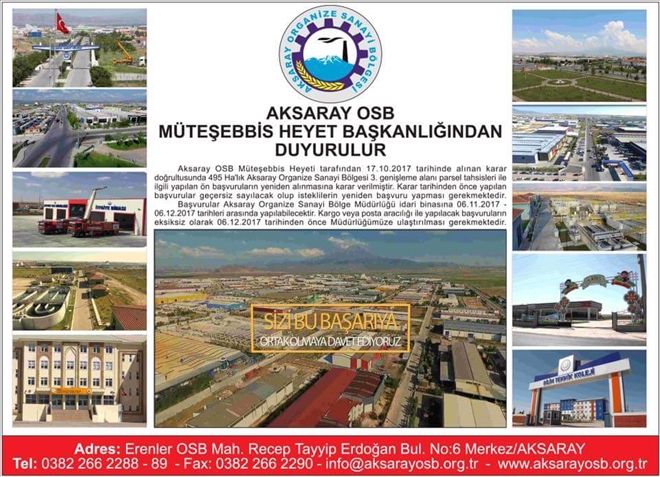 AKSARAY OSB ÜÇÜNCÜ GENİŞLEME ALANI ARSA TAHSİSİ BAŞVURULARINI ALACAK