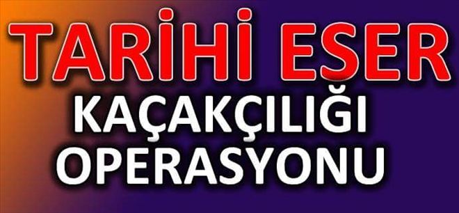 Tarihi Eser Kaçakçıları Gözaltına Alındı | aksarayhaber68