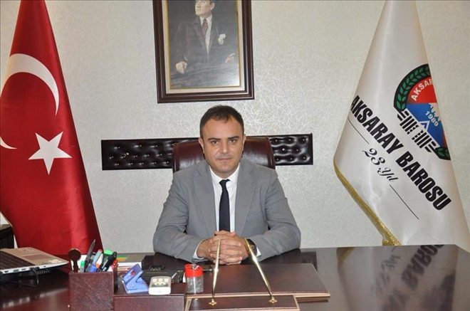 Aksaray Barosu Yeni Başkanını Seçti