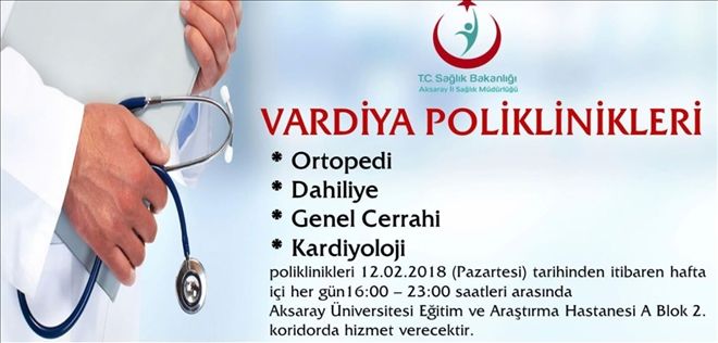 Vardiya Poliklinikleri Hizmet Vermeye Başladı | aksarayhaber68 | aksaray haberleri