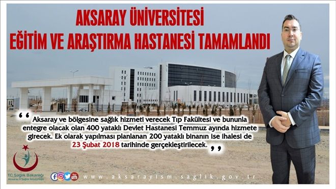 Aksaray Yeni Hastanesiyle Sağlık Üssü Olacak