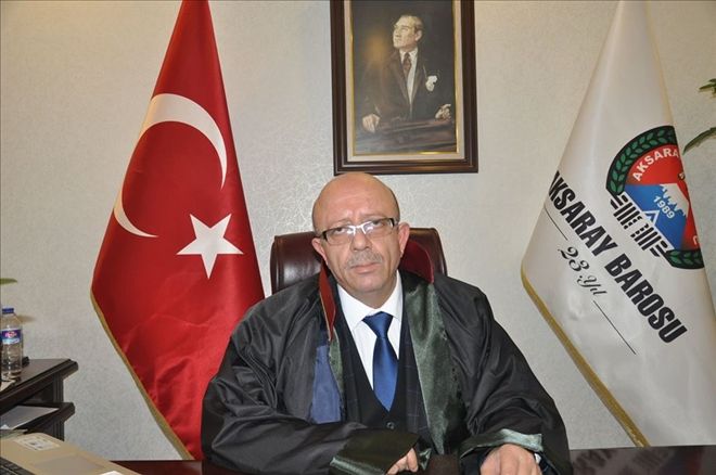 Aksaray Barosu Olarak Duruşumuz Millidir | aksarayhaber68 | aksaray haberleri