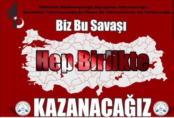İş dünyası mesajı verdi ?bu savaşı hep birlikte kazanacağız?