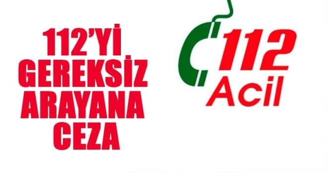 112 Acil Çağrı Merkezi Müdürlüğü istatistikleri açıkladı