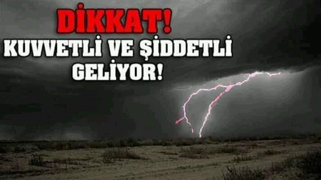 Kuvvetli Gök Gürültülü Sağanak Yağış ve Yerel Dolu Hadisesi Bekleniyor!