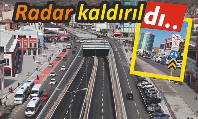 Alt Geçitteki Radar Uygulaması  Kaldırıldı