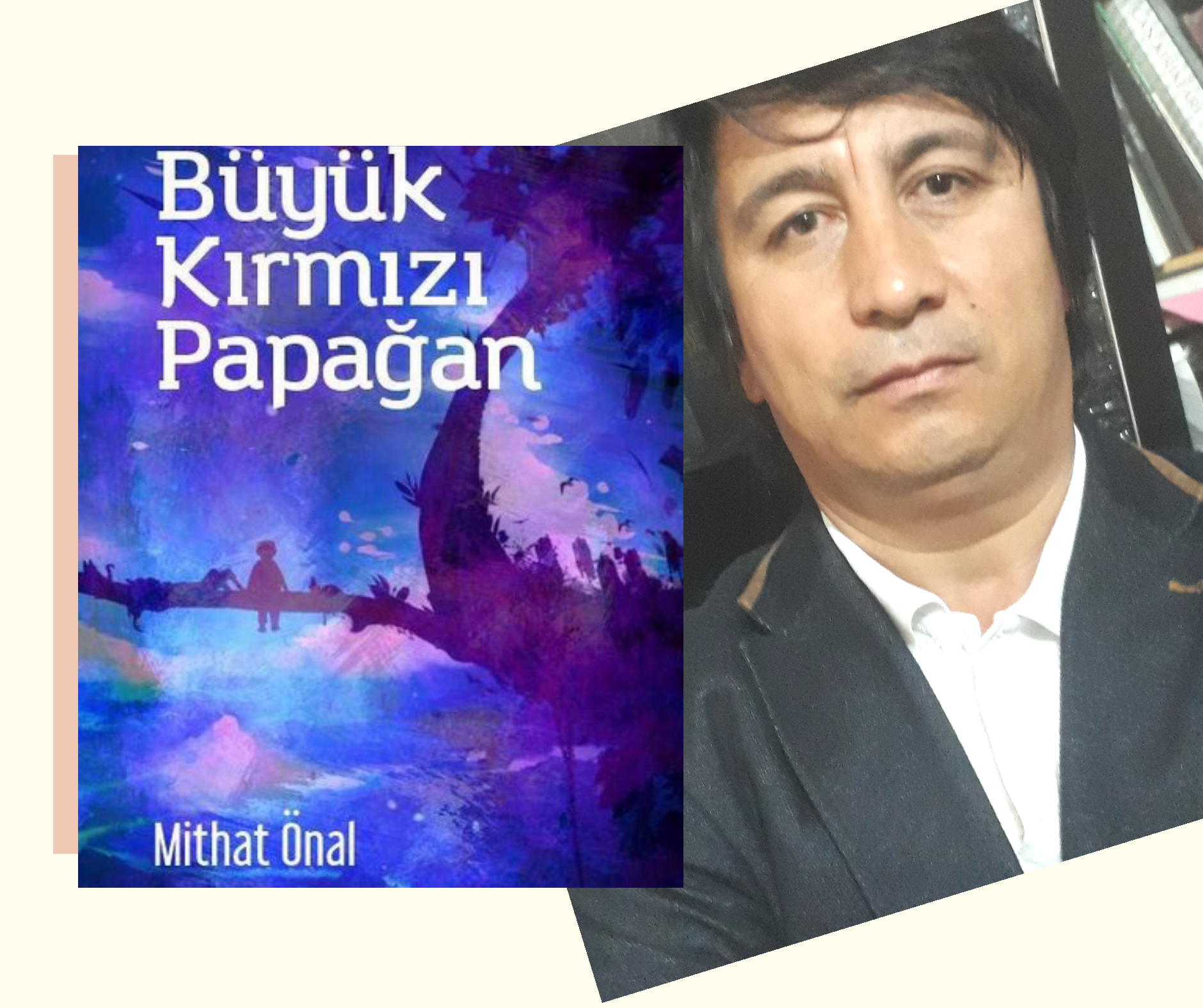 Mithat Önal’ın 3. Öykü kitabı “BÜYÜK KIRMIZI PAPAĞAN” çıktı