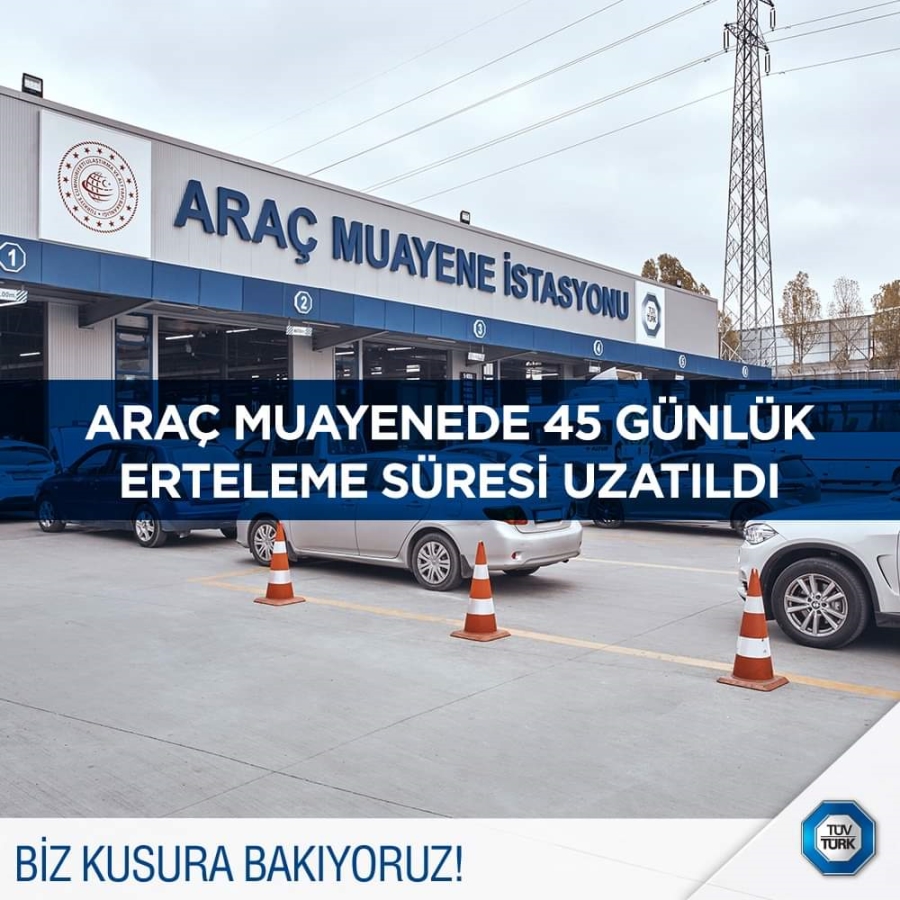 Araç muayene süreleri 30 Eylül