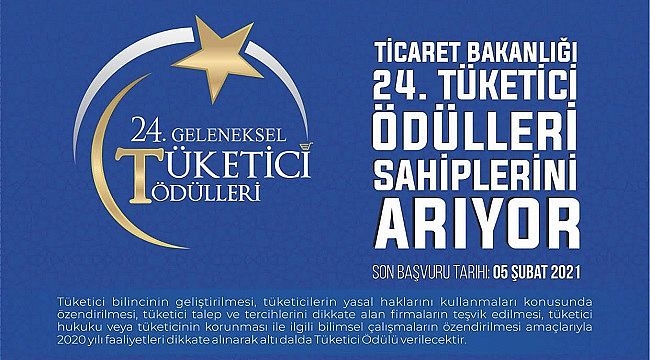 Ticaret Bakanlığı: 24. Geleneksel Tüketici Ödülleri sahiplerini arıyor