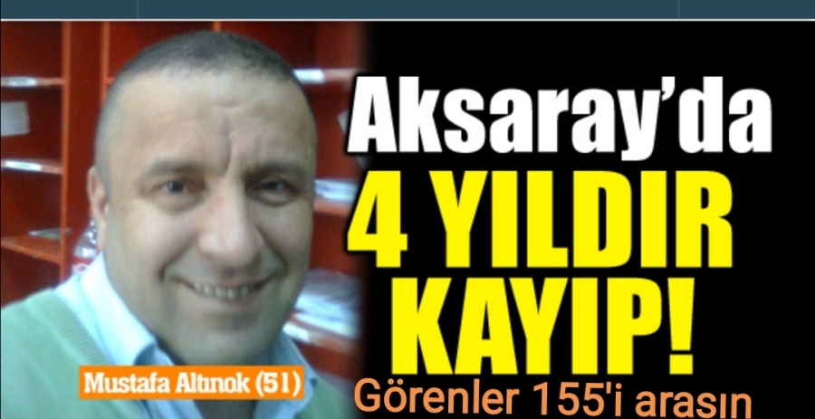 4 yıl önce evden çıktı, bir daha haber alınamadı