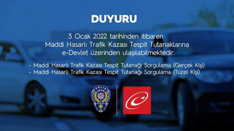 Kaza tespit tutanağına artık e-Devlet