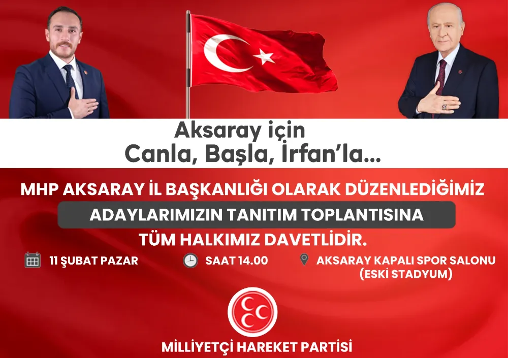 Karataş, Aksaray halkını aday tanıtım toplantılarına davet etti