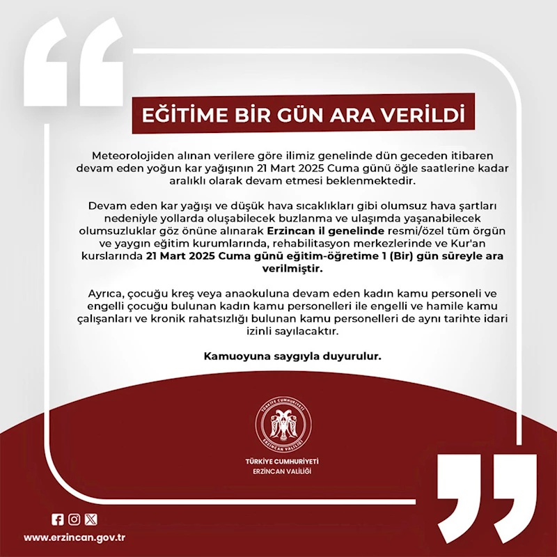 Erzincan’da eğitimde kar tatili uzatıldı