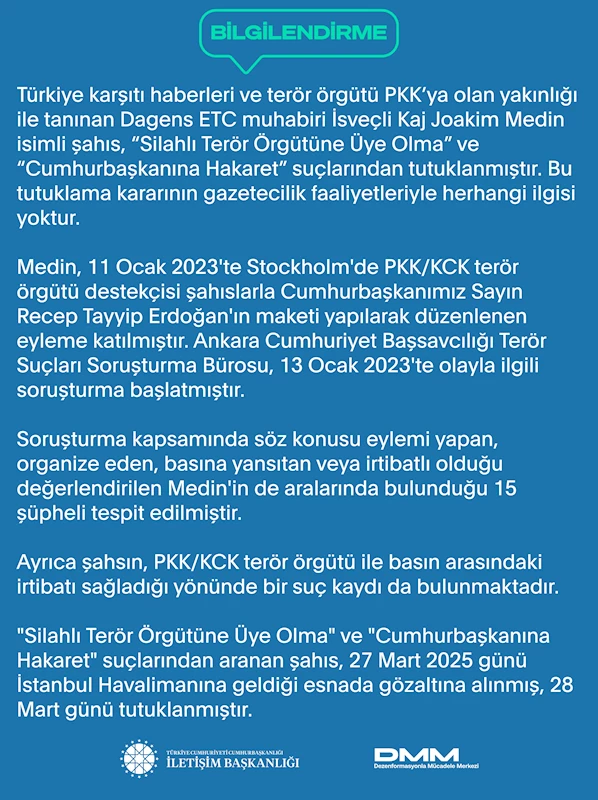 İletişim Başkanlığı: İsveçli muhabir, 