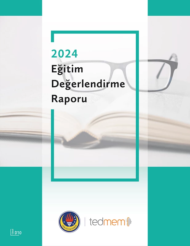 ‘TEDMEM 2024 Eğitim Değerlendirme Raporu’ yayımlandı