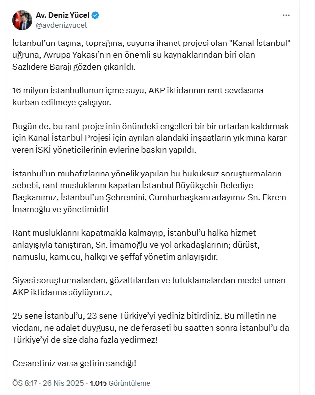 Sözcü Yücel: ‘Kanal İstanbul’ uğruna, Sazlıdere Barajı gözden çıkarıldı