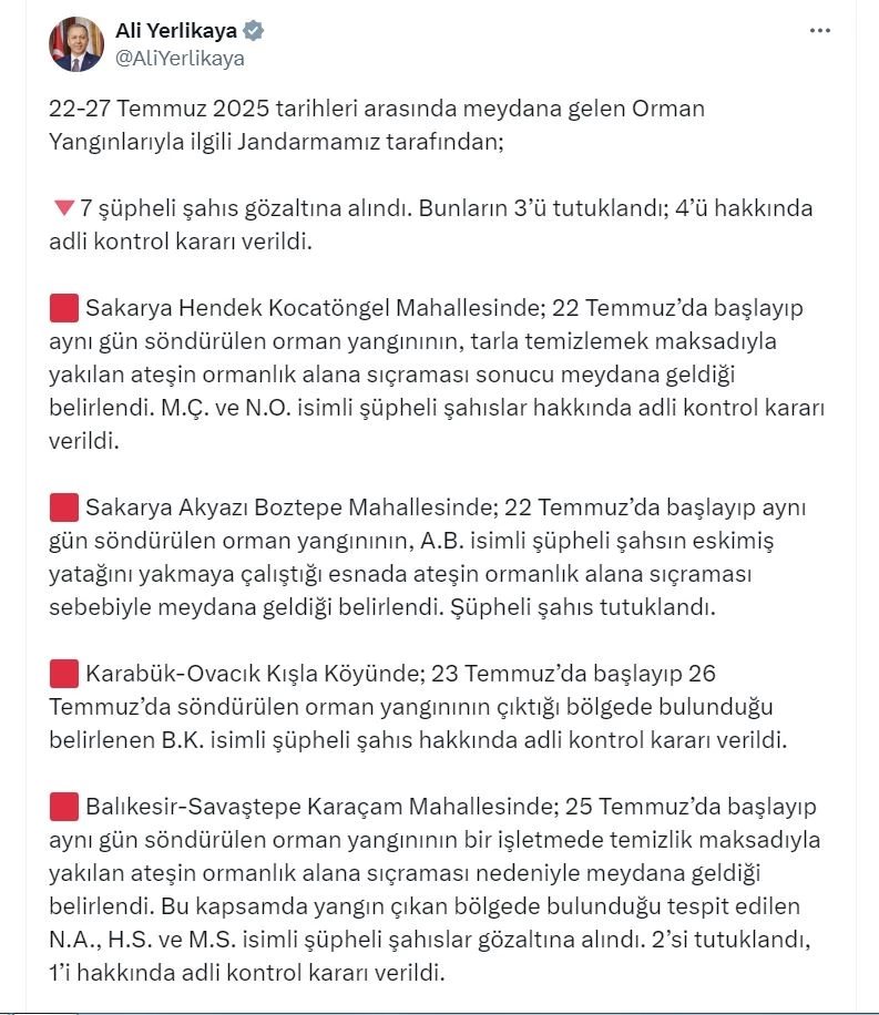 Bakan Yerlikaya: 22-27 Temmuz tarihleri arasında çıkan yangınlarla ilgili 3 şüpheli tutuklandı