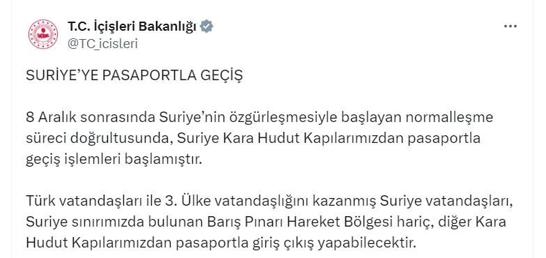İçişleri: Suriye kara hudut kapılarımızdan pasaportla geçiş işlemleri başladı