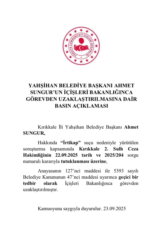 İçişleri Bakanlığı: Yahşihan Belediye Başkanı Sungur, görevden uzaklaştırıldı