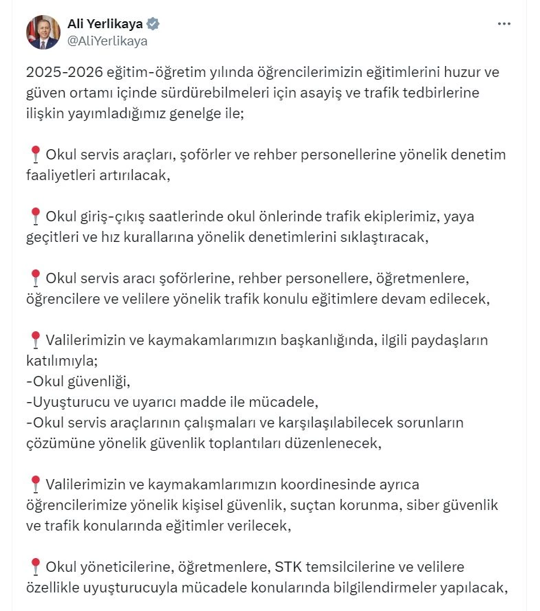 Bakan Yerlikaya: Okul önlerinde trafik ekiplerimiz denetimlerini sıklaştıracak