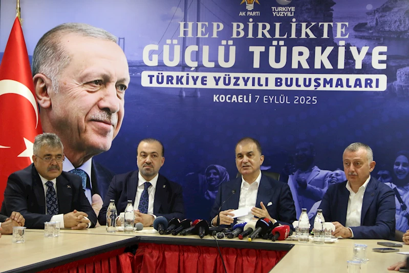 AK Parti Sözcüsü Çelik: CHP yönetimi ve Özel